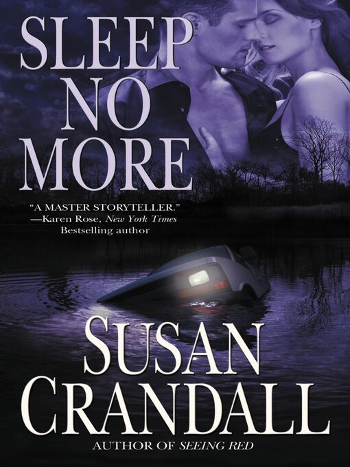 Title details for Sleep No More by Susan Crandall - Wait list
